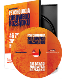 Psychologia i 46 zasad zdrowego rozsądku